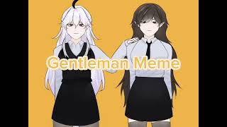 Gentleman Meme
