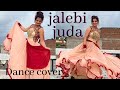 Jalebi Juda Dance video Suman dudhwal choreography | Haryanvi Dj Song