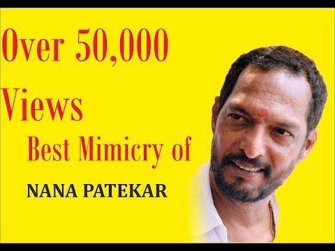 Best mimicry of Nana Patekar (Bollywood Mimicry)