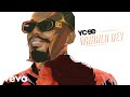 Ycee - Wahala Dey (Official Audio)