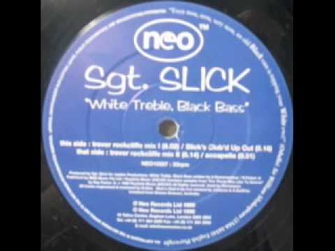 Sgt. Slick - White Treble, Black Bass