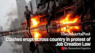 Clashes Erupt Across Country In Protest Of Job Creation Law