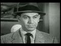 Jack Webb Dragnet - Busting A Child Molester!