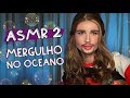 NATTY | ASMR - Vamos Mergulhar?
