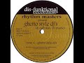 Rhythm Masters - Ghetto Style DJ's (Ghetto Style DJ's (DJ Essentials On Plastic) EP)