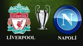 Liverpool - Napoli (Maç Hangi Kanalda?)