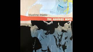 Watch Blueline Medic At Least We Had The War video