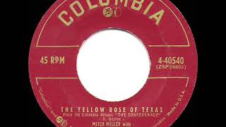 Watch Mitch Miller The Yellow Rose Of Texas video