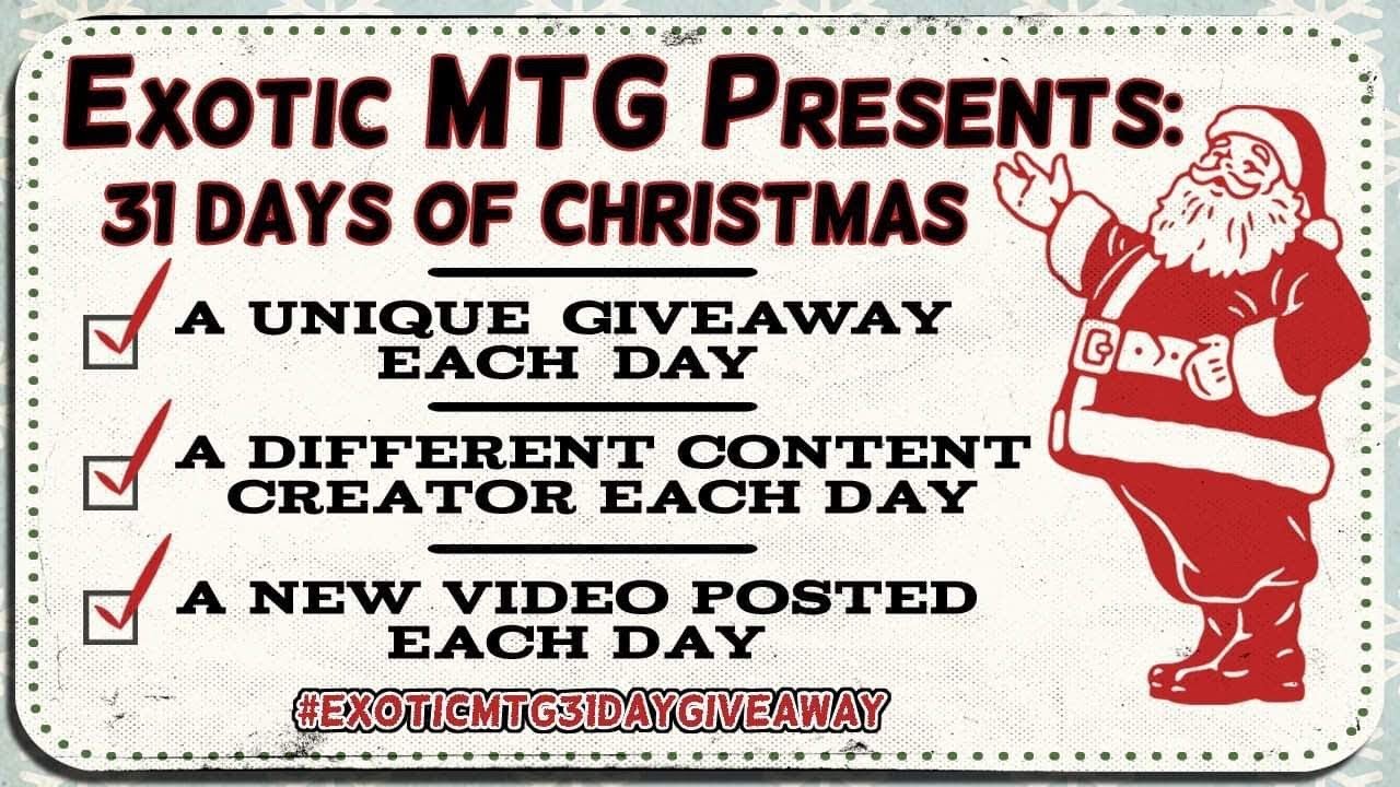 Exotic MTG Presents The 31 Days of Christmas Giveaway - 2018