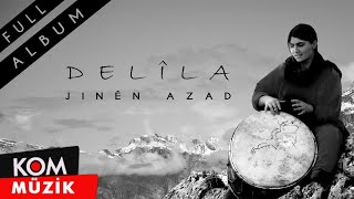 Delîla - Jinên Azad ( Album © Kom Müzik)