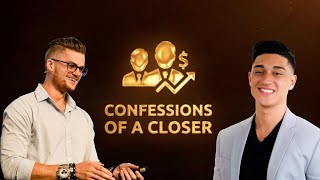 Confessions Of A Closer | Ep. 1 | Spencer Mayo | High Ticket Sales Lessons From 100k+ Months