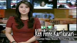 Ken Anne Kartikasari || Presenter News Reader Pembaca Berita