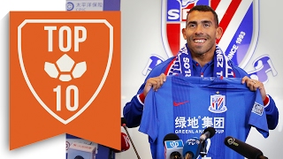 Top 10 Craziest Chinese Super League Transfers