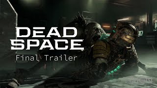 Dead Space Remake Final Trailer 4K