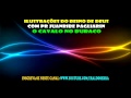 O Cavalo no Buraco - Pr Juanribe Pagl... O Cavalo no Buraco - Pr Juanribe Pagl...
