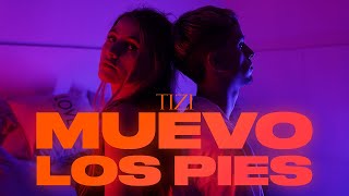 Tizishi - Muevo Los Pies Video Oficial