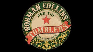 Norman Collins & the Tumblers Sizzle Reel