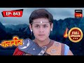 Manav Apologizes To Baalveer | Baalveer - বালবীর | Full Episode 843 | 22 Jan 2024