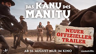Das Kanu Des Manitu I Offizieller Neuer Trailer
