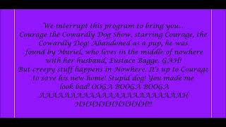 Courage The Cowardly Dog Theme Song Lyrics