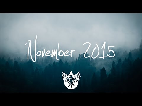 Indie/Rock/Alternative Compilation - November 2015 (1-Hour Playlist)