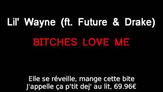Watch Lil Wayne Bitches Love Me video