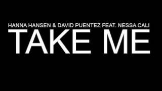 Preview: Hanna Hansen & David Puentez Feat. Nessa Cali - Take Me
