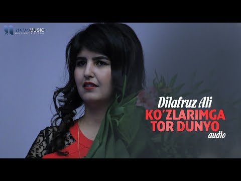 Dilafruz Ali - Ko'zlarimga Tor Dunyo