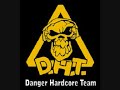 Danger hardcore team (DHT) - Right here right now