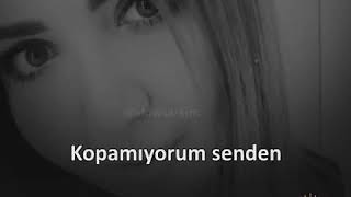 Kopamıyorum Senden