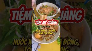 Không Thể Bỏ Qua Quán Mì Quảng 15 Năm Này