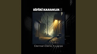 Zifiri Karanlık 3 Feat. Liarza & Tabya