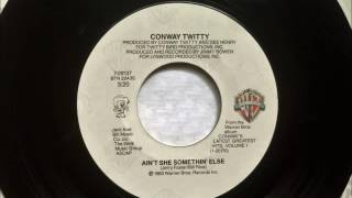 Watch Conway Twitty Aint She Something Else video