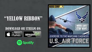Yellow Ribbon (Air Force Cadence)