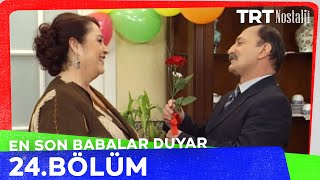 En Son Babalar Duyar 24. Bölüm