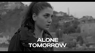 Alone Tomorrow Short Film