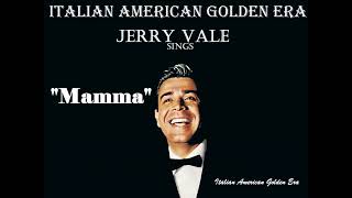 Watch Jerry Vale Mama Mamma video