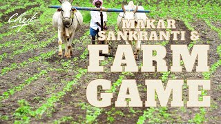 Farm Game | Makar Sankranti 2022