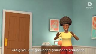 Craig Gets Grounded For Nothing