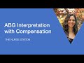 ABG Interpretation Made Easy with Compensation