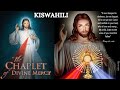 DIVINE MERCY CHAPLET KISWAHILI/SALA YA HURUMA YA MUNGU