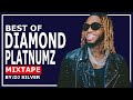 DJ SILVER - BEST OF DIAMOND PLATNUMZ MIXTAPE [Diamond Greatest Hits] BEST SONGS OF DIAMOND PLATNUMZ