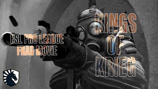 Kings Of Krieg - A Team Liquid Csgo Frag Movie