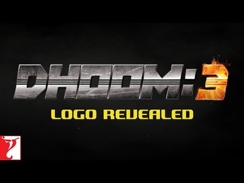 DHOOM:3 - Logo Revealed