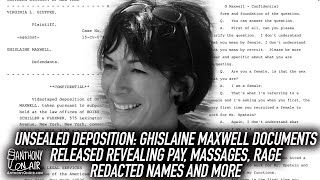 Unsealed Deposition: Ghislaine Maxwell Documents Released Revealing Pay, Massages, Rage, Names...