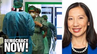 “Hope Is Not a Strategy”: Emergency Doctor Asks, Where Are COVID-19 Tests? Where Is Protective Gear?