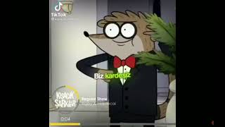 Mordekay & Rigby Unuttunmu Dostum Biz Kardeşiz