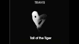 Watch Travis Tail Of The Tiger video
