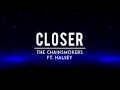 Closer lyric - The Chainsmokers ft. Halsey [MP3 Download]