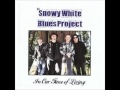 Snowy White - Blue To The Bone